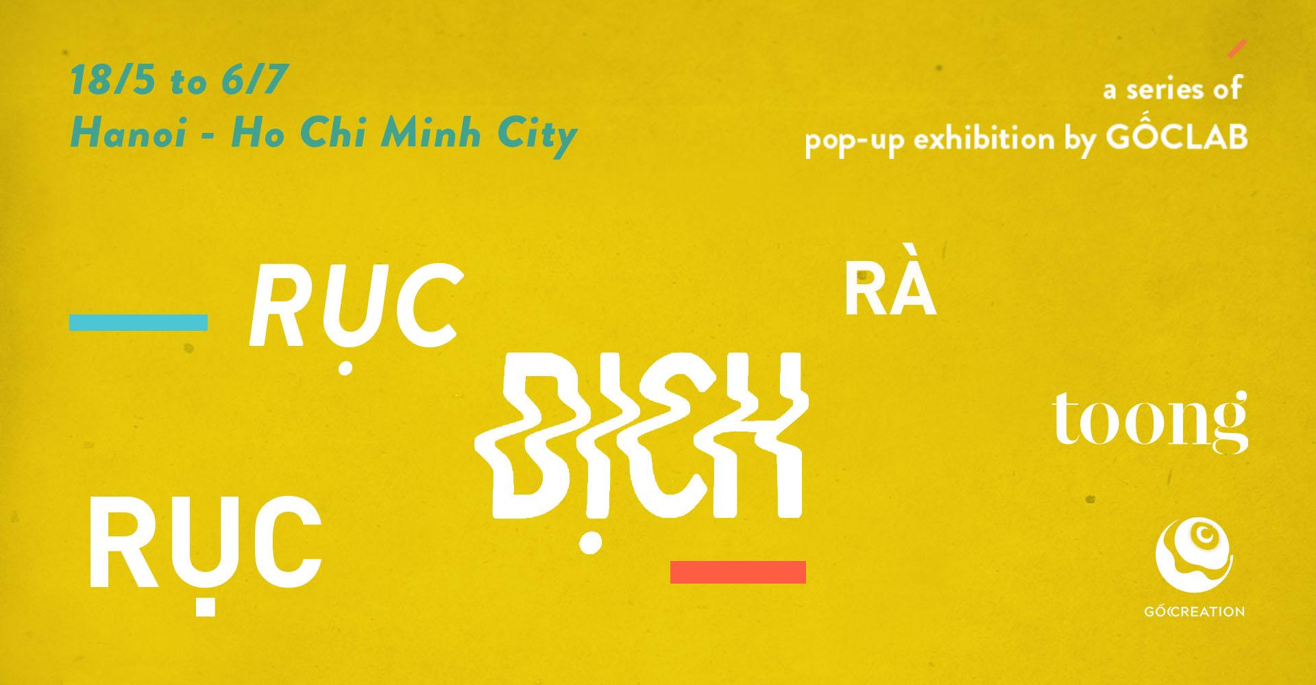 Ruc Ra Ruc Dich exhibition